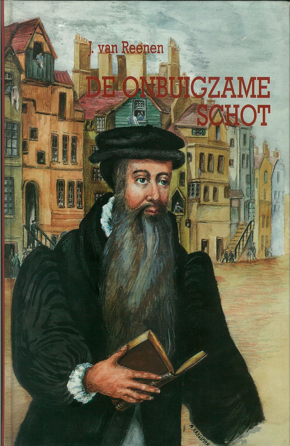 De onbuigzame Schot; E-Book